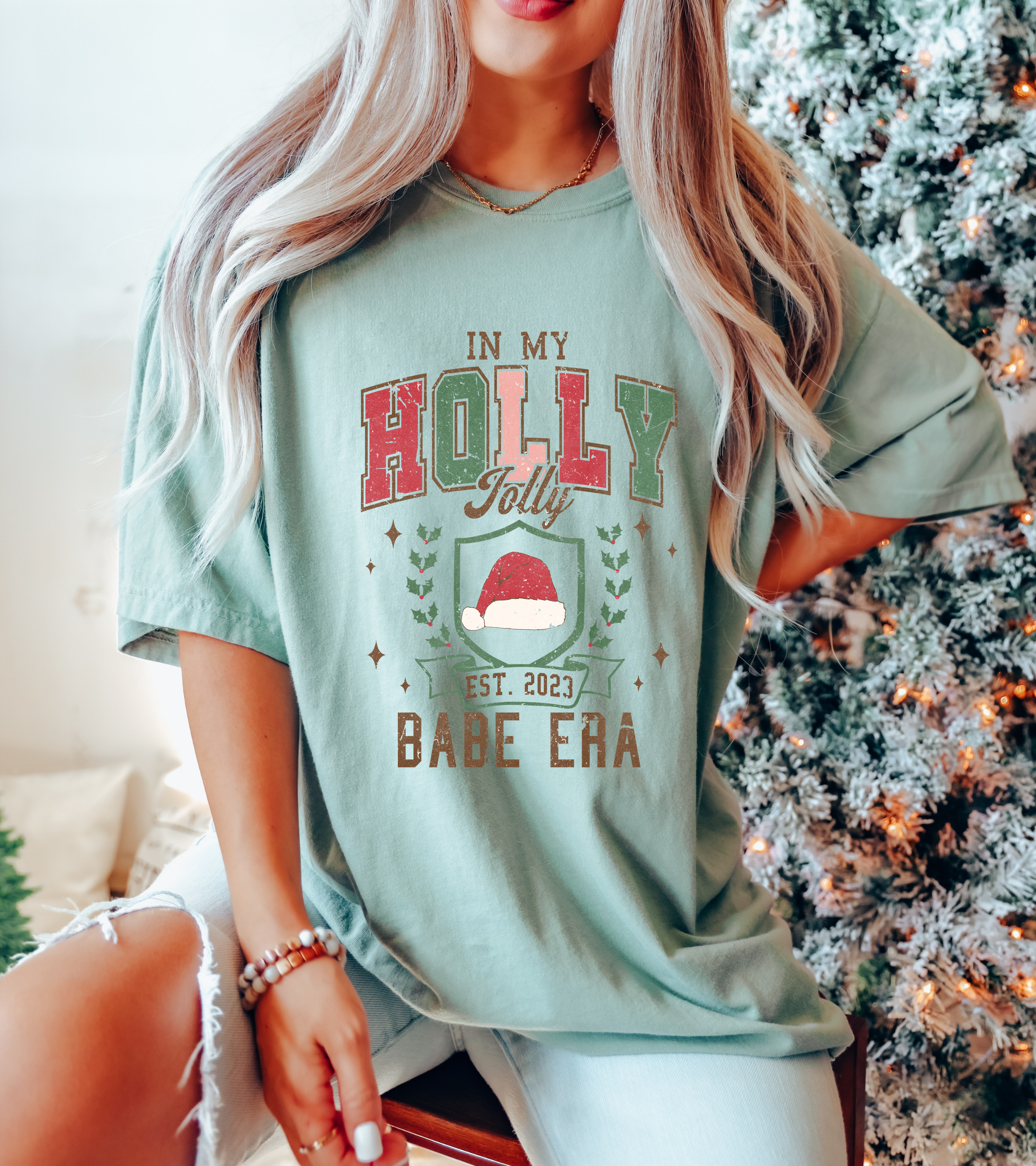 Must Ship- HOLLY JOLLY BABE TEE (COMFORT COLORS)