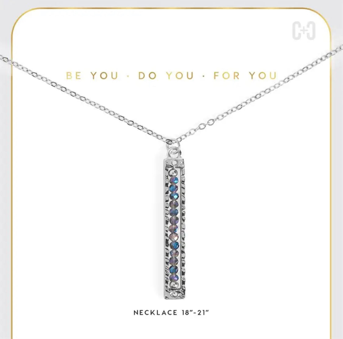 Be You. Do You. For You Necklace